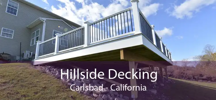 Hillside Decking Carlsbad - California