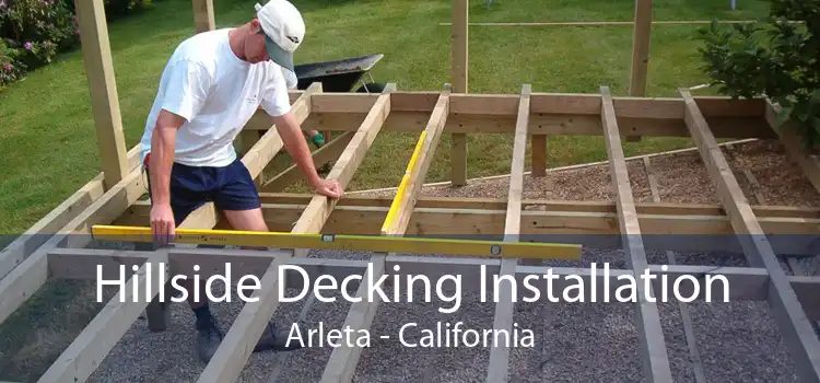 Hillside Decking Installation Arleta - California