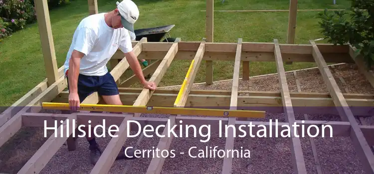 Hillside Decking Installation Cerritos - California