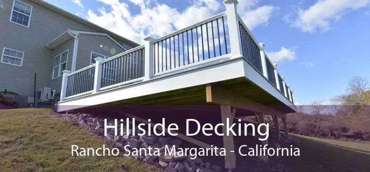 Hillside Decking Rancho Santa Margarita - California