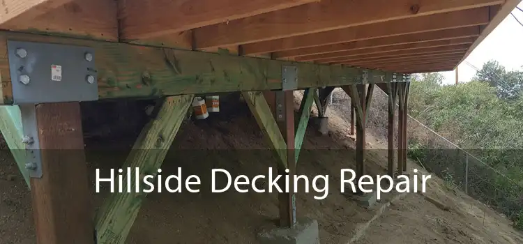 Hillside Decking Repair 